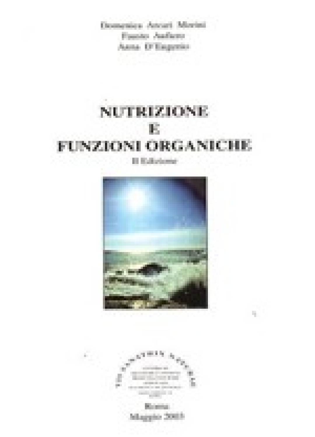 Nutrizione e funzioni organiche - Arcari Morini, D'Eugenio, Aufiero